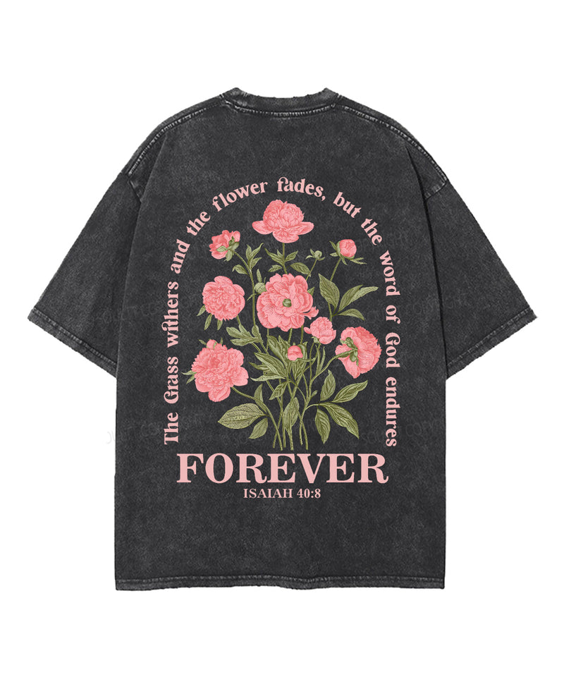 The Word Of God Endures Forever Double Sided Unisex Washed Christian T-shirt