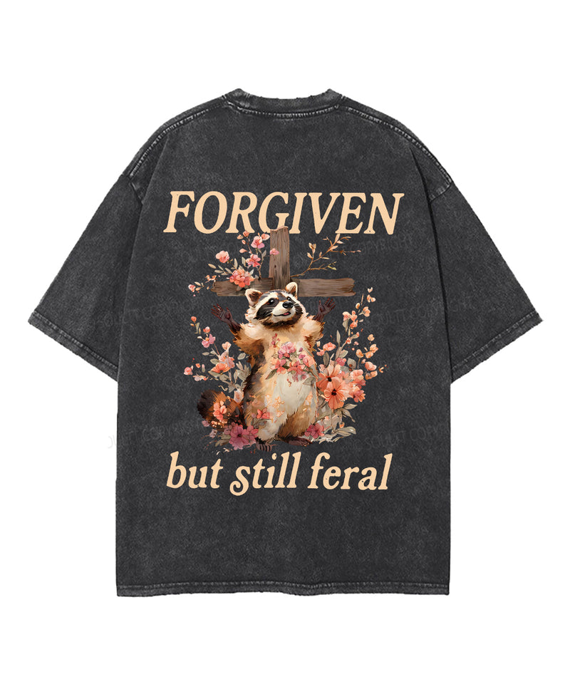 Forgiven But Feral Double Sided Unisex Washed Christian T-shirt