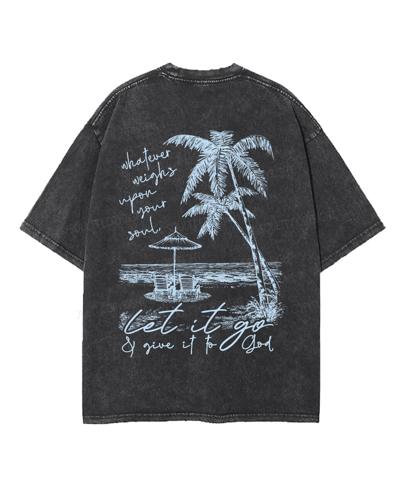 Give It To God Double Sided Unisex Washed Christian T-shirt