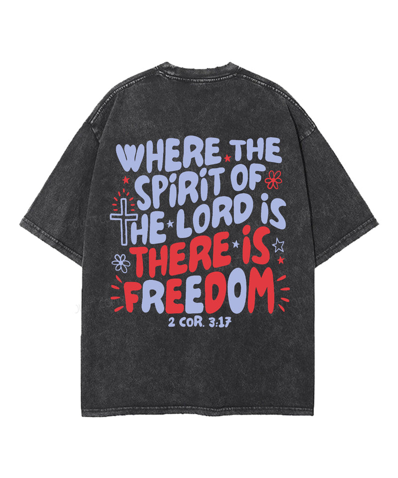 There Is Freedom Double Sided Unisex Washed Christian T-shirt