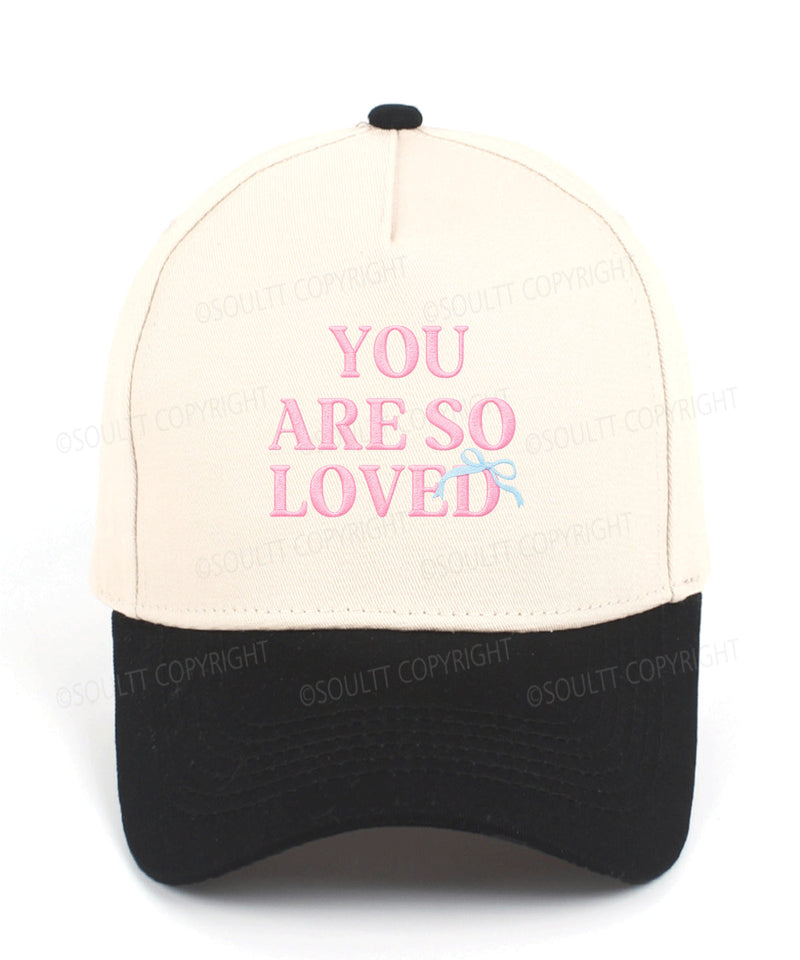 You Are So Loved Christian Trucker Hat