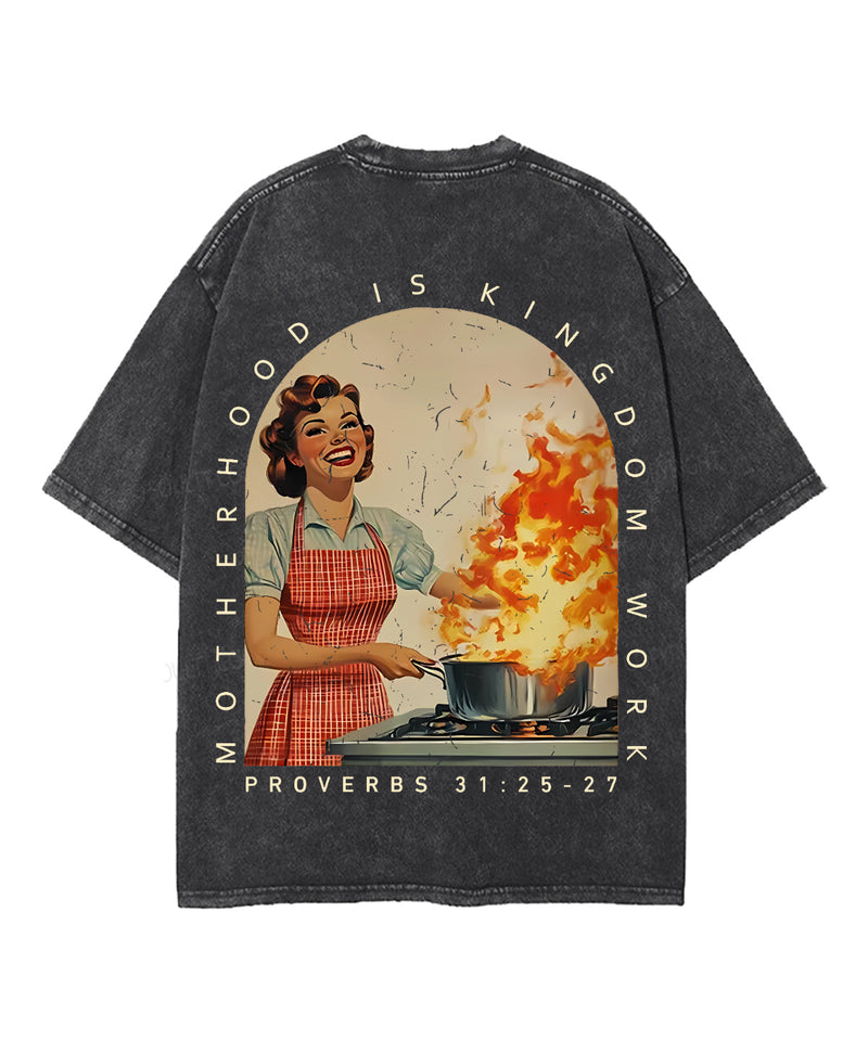 Motherhood Is Kingdom Work Double Sided Unisex Washed Christian T-shirt