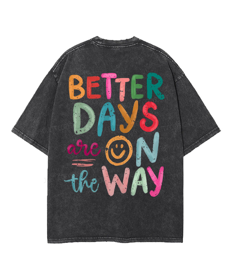 Better Days Double Sided Unisex Washed Christian T-shirt
