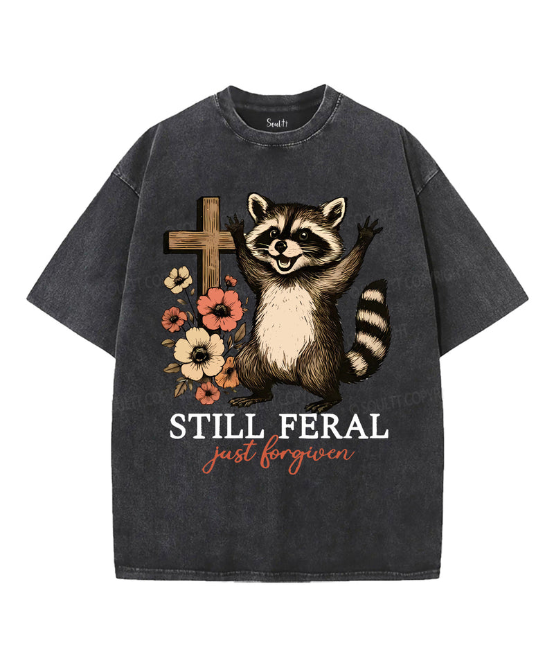 Still Feral Unisex Washed Christian T-shirt